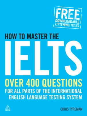 How to Master the IELTS